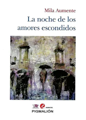 LA NOCHE DE LOS AMORES ESCONDIDOS