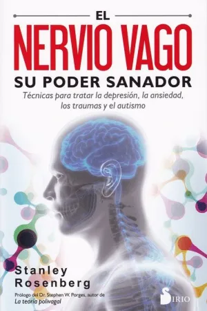 EL NERVIO VAGO, SU PODER SANADOR
