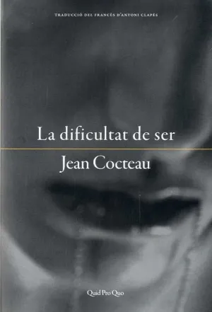 LA DIFICULTAT DE SER LA DIFICULTAT DE SER