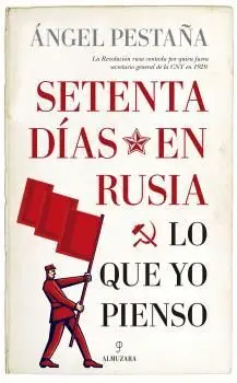 SETENTA DÍAS EN RUSIA: LO QUE YO PIENSO