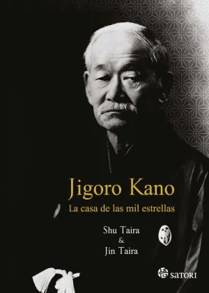JIGORO KANO: LA CASA DE LAS MIL ESTRELLAS