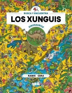LOS XUNGUIS: DINOSAURIOS