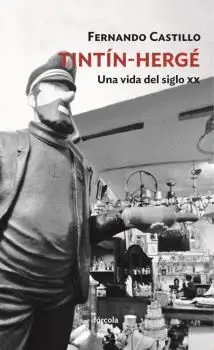 TINTÍN-HERGÉ: <BR>