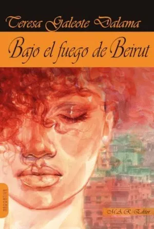 BAJO EL FUEGO DE BEIRUT