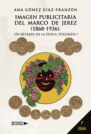 IMAGEN PUBLICITARIA DEL MARCO DE JEREZ (1868-1936)