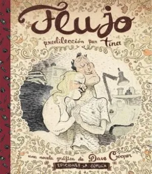 Flujo: Predileccion por Tina