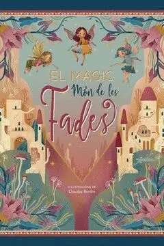 MAGIC MON DE LES FADES, EL