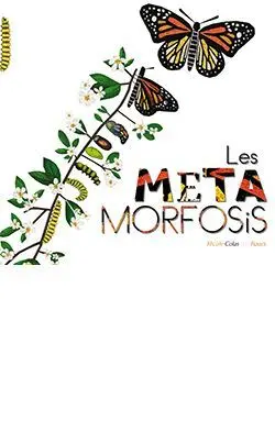 METAMORFOSIS, LES