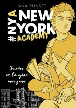 NEW YORK ACADEMY: SUEÑOS EN LA GRAN MANZANA