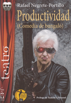 PRODUCTIVIDAD (COMEDIA DE BUNGALO)