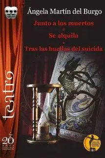 JUNTO A LOS MUERTOS- SE ALQUILA - TRAS LAS HUELLAS DEL SUICIDA.