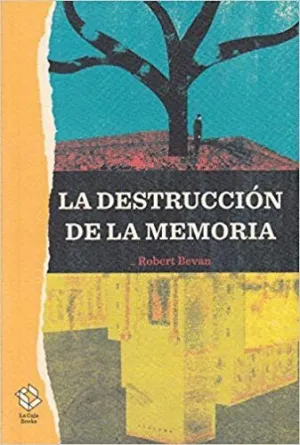 LA DESTRUCCION DE LA MEMORIA