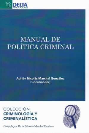 MANUAL DE POLITICA CRIMINAL