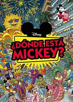 MICKEY MOUSE. ¿DÓNDE ESTÁ MICKEY?