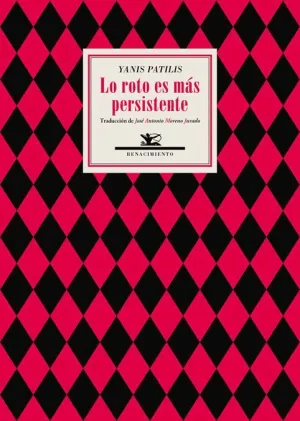 LO ROTO ES MÁS PERSISTENTE