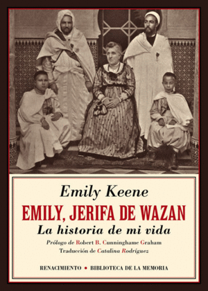 EMILY, JERIFA DE WAZAN: LA HISTORIA DE MI VIDA