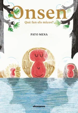 ONSEN: QUÈ FAN ELS MICOS?