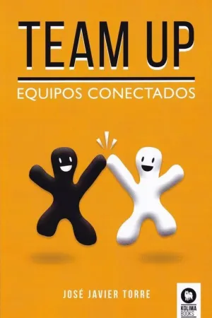 TEAM UP. EQUIPOS CONECTADOS