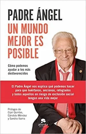 UN MUNDO MEJOR ES POSIBLE