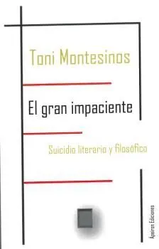 EL GRAN IMPACIENTE: <BR> EL GRAN IMPACIENTE: <BR>