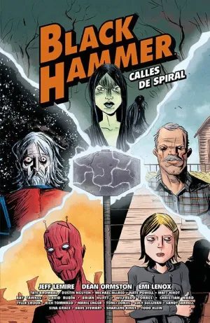 BLACK HAMMER. CALLES DE SPIRAL BLACK HAMMER. CALLES DE SPIRAL