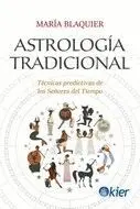 ASTROLOGIA TRADICIONAL. <BR> ASTROLOGIA TRADICIONAL. <BR>