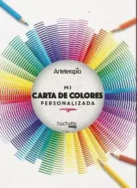 ARTETERAPIA. MI CARTA DE COLORES PERSONALIZADA