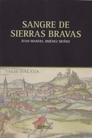 SANGRE DE SIERRAS BRAVAS