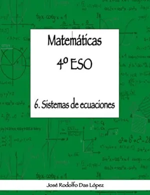 MATEMÁTICAS 4º ESO - 6. SISTEMAS DE ECUACIONES