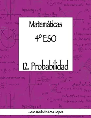 MATEMÁTICAS 4º ESO - 12. PROBABILIDAD