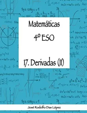 MATEMÁTICAS 4º ESO - 17. DERIVADAS (II)