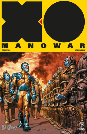 X-O MANOWAR: VOLUMEN 2