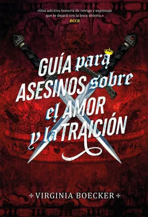 Guía para Asesinos Sobre el Amor y la Traición
