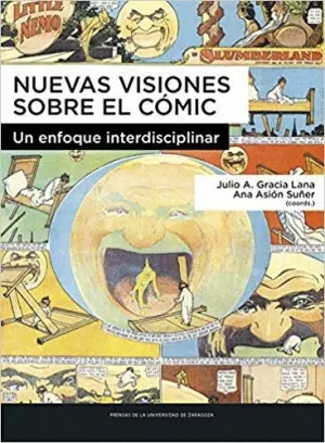 NUEVAS VISIONES SOBRE EL COMIC: <BR>