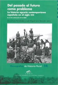 DEL PASADO AL FUTURO COMO PROBLEMA: <BR>