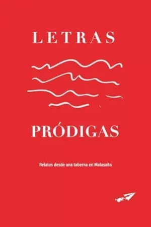 LETRAS PRÓDIGAS