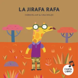 LA JIRAFA RAFA LA JIRAFA RAFA