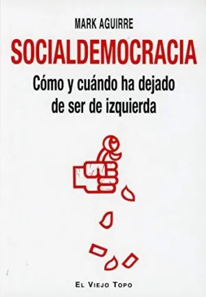 Socialdemocracia. Cómo...