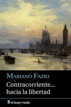 CONTRACORRIENTE... HACIA LA LIBERTAD.