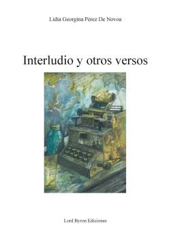 INTERLUDIO Y OTROS VERSOS