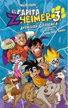 EL CAPITÁ ZHEIMER 3. AVENTURA GOSSENCA (VALENCIANO)