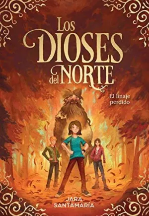 LOS DIOSES DEL NORTE. EL LINAJE PERDIDO