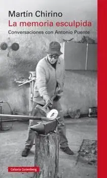 LA MEMORIA ESCULPIDA<BR>