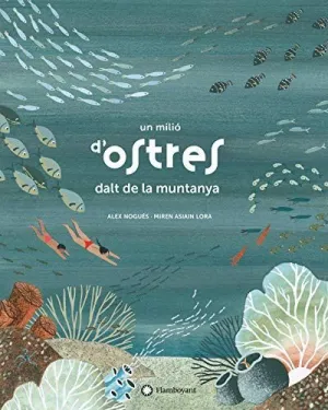 Un Milio D'ostres Dalt de la Muntanya