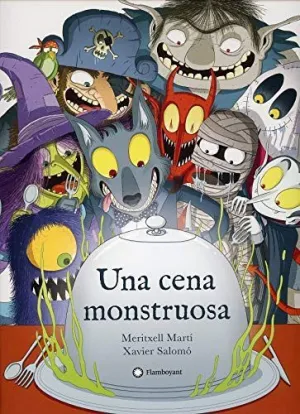 Una Cena Monstruosa