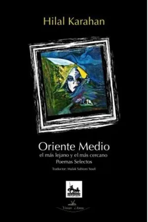 ORIENTE MEDIO: EL MÁS LEJANO Y EL MÁS CERCANO