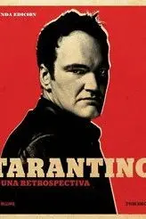 TARANTINO. UNA RETROSPECTIVA