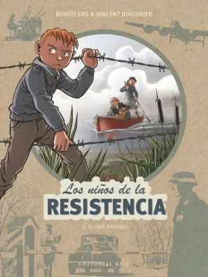LOS NIÑOS DE LA RESISTENCIA: 5. EL PAÍS DIVIDIDO