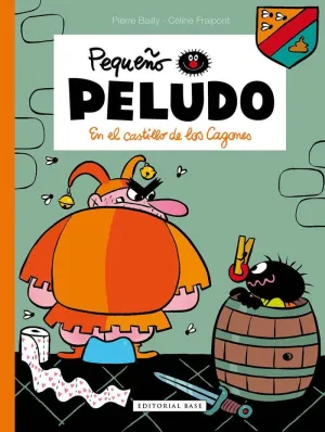 Pequeño Peludo en el Castillo de los Cagones