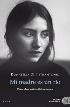 Mi Madre Es un Río